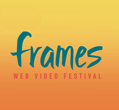 RDV au FRAMES Web Video Festival !